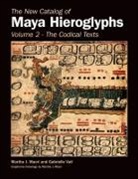 Martha J. Macri, Martha J./ Vail Macri, Gabrielle Vail - The New Catalog of Maya Hieroglyphs
