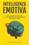 Alessandro Rossi - Intelligenza Emotiva