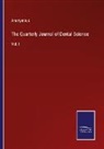 Anonymous - The Quarterly Journal of Dental Science