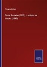 Thomas Carlyle - Sartor Resartus (1831) - Lectures on Heroes (1840)