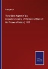 Anonymous - Thirty-Sixth Report of the Inspectors-General of the General State of the Prisons of Ireland, 1857