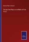 Nicholas Patrick Wiseman - The Last Four Popes and of Rome in Their Times