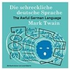 Mark Twain, Lizzie Roberts - Die schreckliche deutsche Sprache