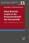 Marc Kupietz, Schmidt, Thomas Schmidt - Neue Entwicklungen in der Korpuslandschaft der Germanistik