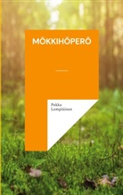Pekka Lempiäinen - Mökkihöperö