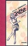 Felix Dörmann, Alexander Kluy - Jazz