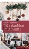 Sabine Langenbach - 24 x dankbar im Advent