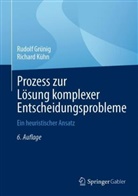Grünig, Rudolf Grünig, Richard Kühn - Prozess zur Lösung komplexer Entscheidungsprobleme