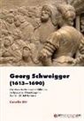 Carolin Ott - Georg Schweigger (1613-1690)