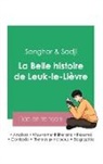 Senghor - Réussir son Bac de français 2023: Analyse de La Belle histoire de Leuk-le-Lièvre