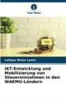 Laïfoya Moïse Lawin - IKT-Entwicklung und Mobilisierung von Steuereinnahmen in den WAEMU-Ländern