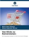 Diana Espinoza Alcívar, Mario Haro Salazar - Von Klicks zu Konversionen: