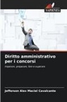 Jefferson Alex Maciel Cavalcante - Diritto amministrativo per i concorsi
