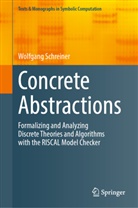 Wolfgang Schreiner - Concrete Abstractions