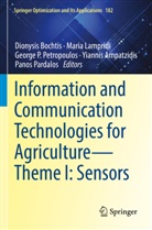 Yiannis Ampatzidis, Dionysis D. Bochtis, Maria Lampridi, George P Petropoulos et al, Panos Pardalos, George P. Petropoulos - Information and Communication Technologies for Agriculture-Theme I: Sensors