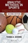 Thomas A Severini, Thomas A. Severini - Analytic Methods in Sports - 2nd Edition
