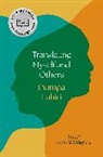 Jhumpa Lahiri - Translating Myself and Others