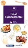 Ursula Calis - KOMPASS Küchenschätze Omas Küchenschätze