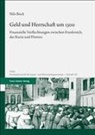 Nils Bock - Geld und Herrschaft um 1300
