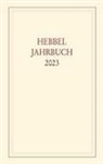 Hebbel-Gesellschaft e V, Hebbel-Gesellschaft e. V. - Hebbel-Jahrbuch 78/2023