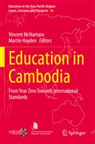 Hayden, Martin Hayden, Vincent McNamara - Education in Cambodia