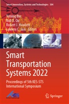 Yiming Bie, Robert J. Howlett, Robert J Howlett et al, Lakhmi C. Jain, Bob X. Qu, Bob X Qu - Smart Transportation Systems 2022