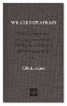 Gila Lustiger, Lustiger Gila - We are Not Afraid