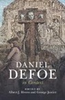 Albert J. (Marquette University Rivero, George Justice, Albert J. Rivero - Daniel Defoe in Context