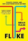 Brian Klaas - Fluke
