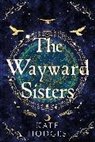 Kate Hodges - The Wayward Sisters