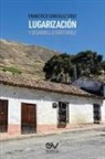 Francisco González Cruz - LUGARIZACIÓN Y DESARROLLO SOSTENIBLE