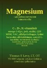 Thomas Levy - Magnesium