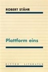 Robert Stähr - Plattform eins