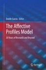 Danilo Garcia - The Affective Profiles Model