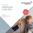 Silke Hubrig, Ursula Berlinghof, Claus Vester - Adultismus in der Kita, 1 Audio-CD (Audiolibro)