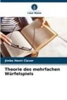 Jimbo Henri Claver - Theorie des mehrfachen Würfelspiels