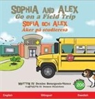 Denise Bourgeois-Vance - Sophia and Alex Go on a Field Trip