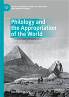 Markus Messling - Philology and the Appropriation of the World