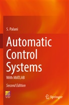 S Palani, S. Palani - Automatic Control Systems