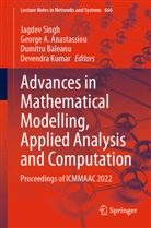 George A Anastassiou, George A. Anastassiou, Dumitru Baleanu, Dumitru Baleanu et al, Devendra Kumar, Jagdev Singh - Advances in Mathematical Modelling, Applied Analysis and Computation