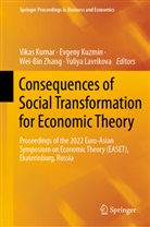 Vikas Kumar, Evgeny Kuzmin, Yuliya Lavrikova, Wei-Bin Zhang, Wei-Bin Zhang et al - Consequences of Social Transformation for Economic Theory