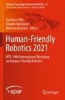 Roberto Meattini, Claudio Melchiorri, Gianluca Palli - Human-Friendly Robotics 2021