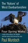 Paul Murdoch - The 'Nature' of West Dunbartonshire