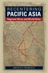 Brantly Womack, Womack Brantly - Recentering Pacific Asia