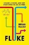 Brian Klaas - Fluke