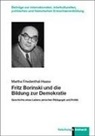 Martha Friedenthal-Haase - Fritz Borinski und die Bildung zur Demokratie