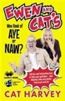 Cat Harvey - Ewen and Cat's Wee Book of Aye or Naw?