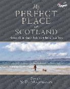 Sally Magnusson, Magnusson Sally - My Perfect Place in Scotland