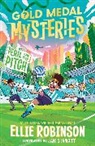 Ellie Robinson - Gold Medal Mysteries: Peril on the Pitch