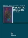 Dickson D. Despommier, Robert Gwadz, Robert W. Gwadz, Michael Katz, Eric V. Grave, John W. Karapelou - Parasitic Diseases